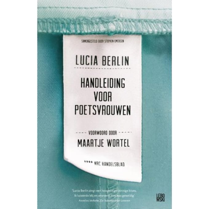 Handleiding Voor Poetsvrouwen - Lucia Berlin