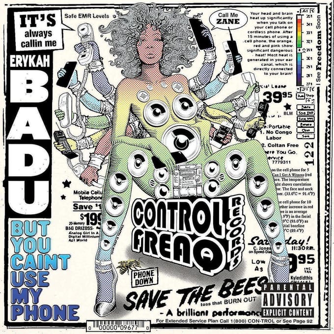 But You Caint Use My Phone - Erykah Badu