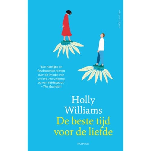 De Beste Tijd Voor De Liefde - Holly Williams