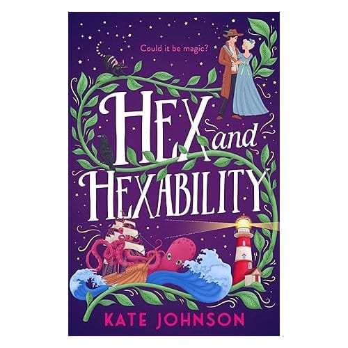 Hex And Hexability - Kate Johnson