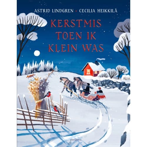 Kerstmis Toen Ik Klein Was - Astrid Lindgren