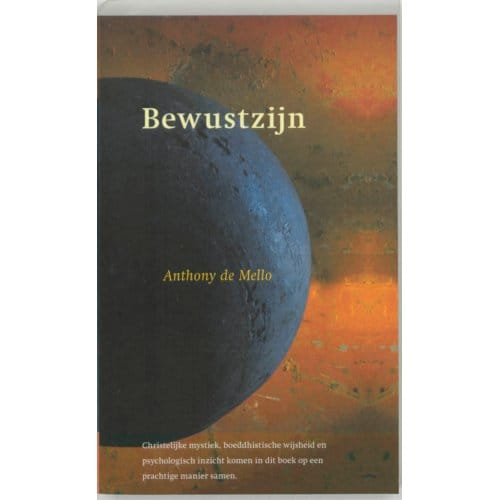 Bewustzijn - Anthony de Mello