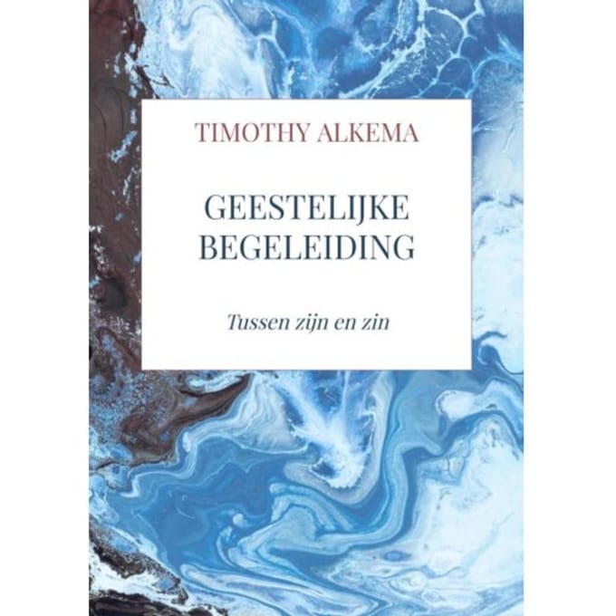 Geestelijke Begeleiding - Timothy Alkema