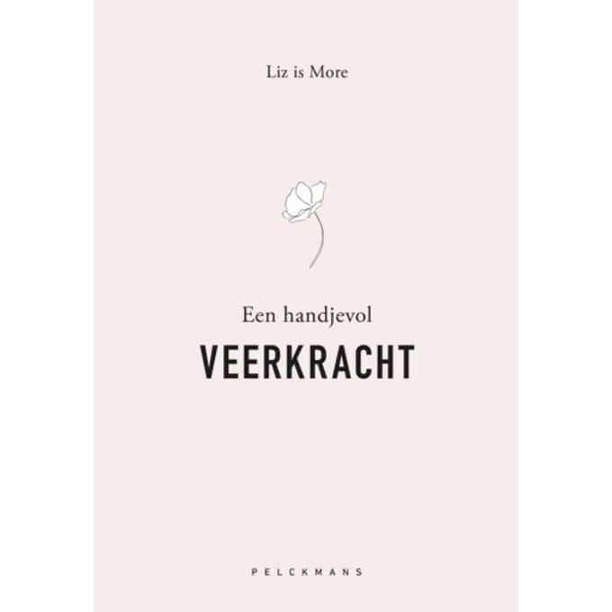 Een Handje Vol Veerkracht - Pelkmans - Liz is More