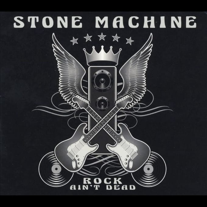 Rock Ain'T Dead - Stone Machine