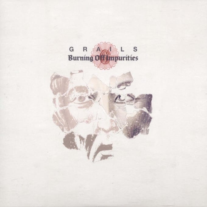 Grails - Burning Off Impurities (CD)