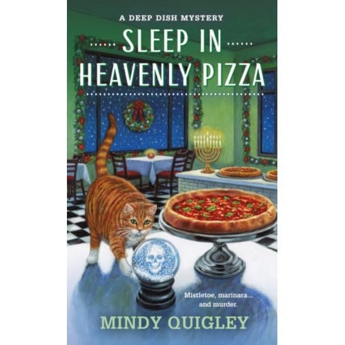 Sleep In Heavenly Pizza - Deep Dish Mysteries - Mindy Quigley
