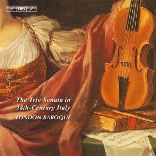 London Baroque - The Trio Sonata In 18th-Century Italy (CD)