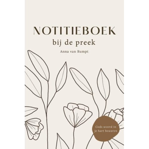 Notitieboek - bij de preek - Hulpmiddel voor christelijke vrouwen