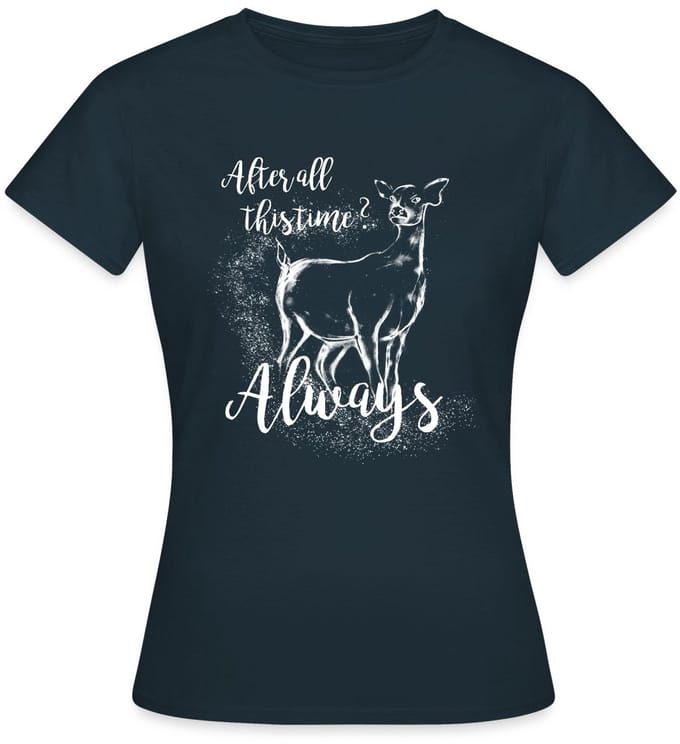 Harry Potter After All This Time Always T-Shirt Dames
