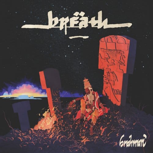 Breath - Brahman (CD)