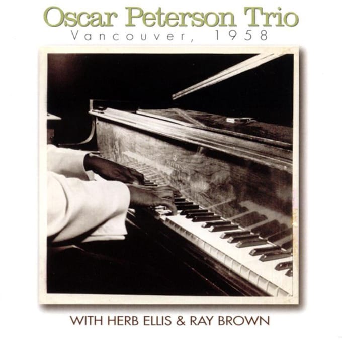Oscar Peterson - Vancouver 1958