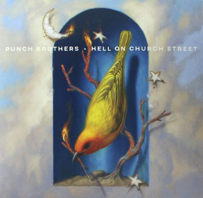 Hell On Church Street - Punch Brothers