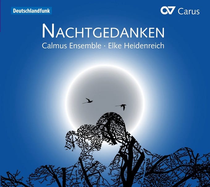Calmus Ensemble & Elke Heidenreich - Nachtgedanken : Nocturnal Thoughts (CD)