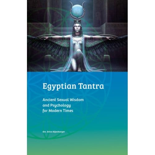 Egyptian Tantra - Erica Rijnsburger