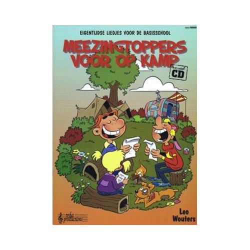 Meezingtoppers Voor Op Schoolkamp - Leo Wouters