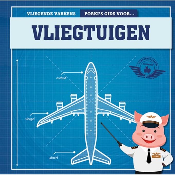 Porky's Gids Voor Vliegtuigen - Vliegende Varkens - Kirsty Holmes
