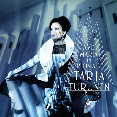 Ave Maria-En Plein Air - Tarja Turunen