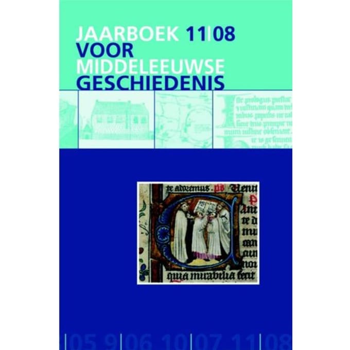Jaarboek Voor Middeleeuwse Geschiedenis / 11 2008