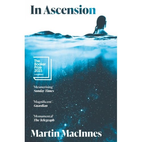 In Ascension - Martin MacInnes