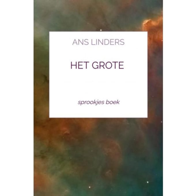 Het Grote - Ans Linders