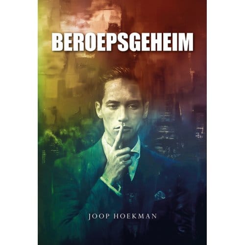 Beroepsgeheim - Joop Hoekman