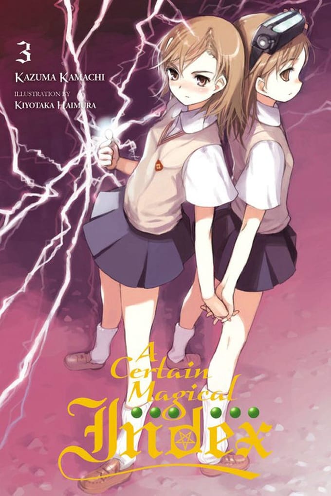 A Certain Magical Index, Vol. 3 (Light Novel) - Kazuma Kamachi