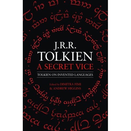 A Secret Vice - J. R. R. Tolkien