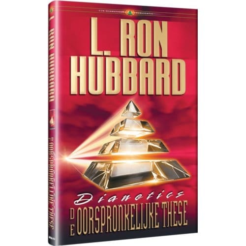 Dianetics De Oorspronkelijke Thesa - L. Ron Hubbard