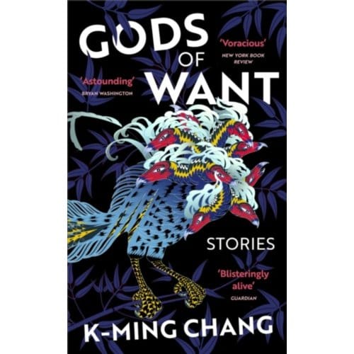 Gods Of Want - K-Ming Chang