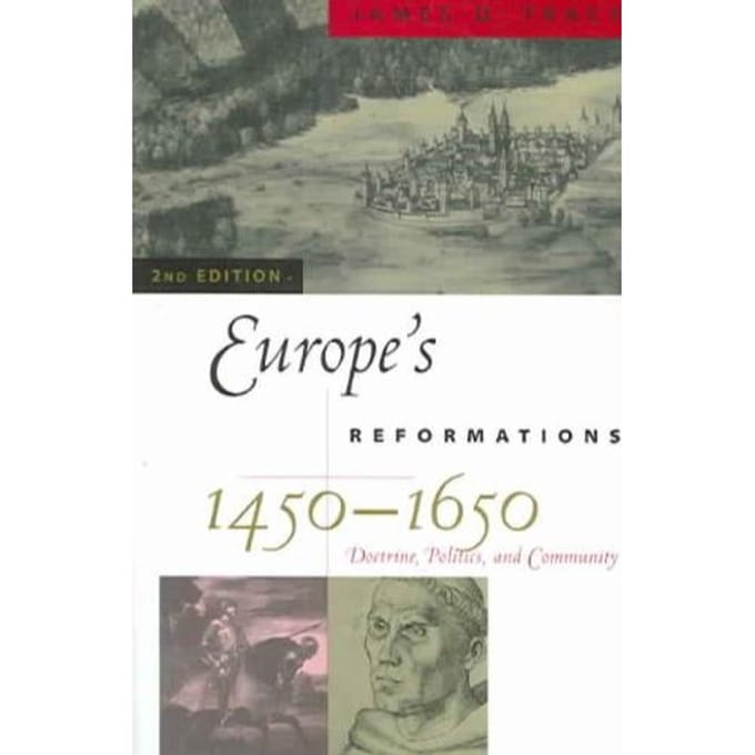 Europe's Reformations, 1450-1650 - James D. Tracy