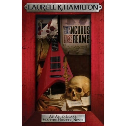 Incubus Dreams - Anita Blake, Vampire Hunter, Novels - Laurell K. Hamilton