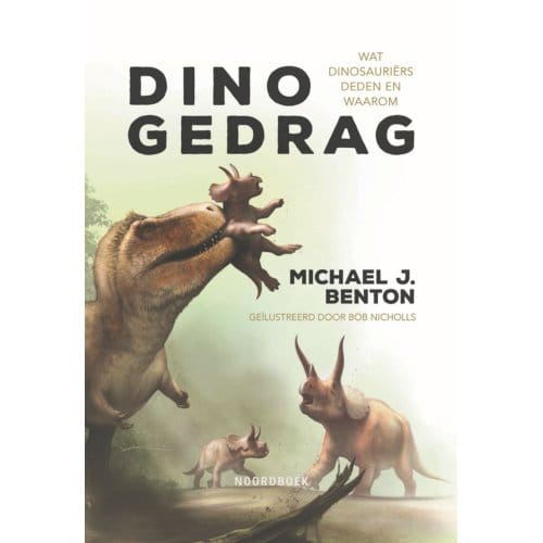 Dinogedrag - Michael J. Benton