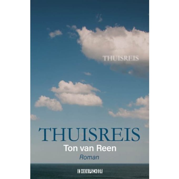Thuisreis - Ton van Reen