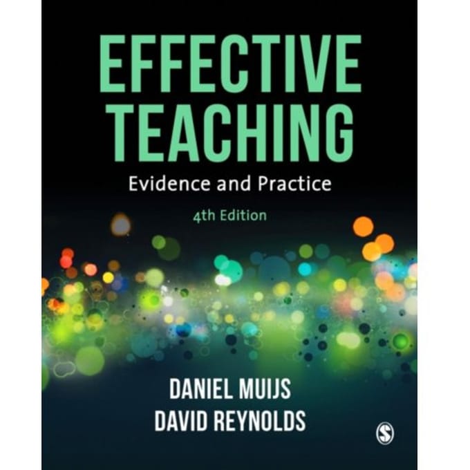 Effective Teaching - Muijs