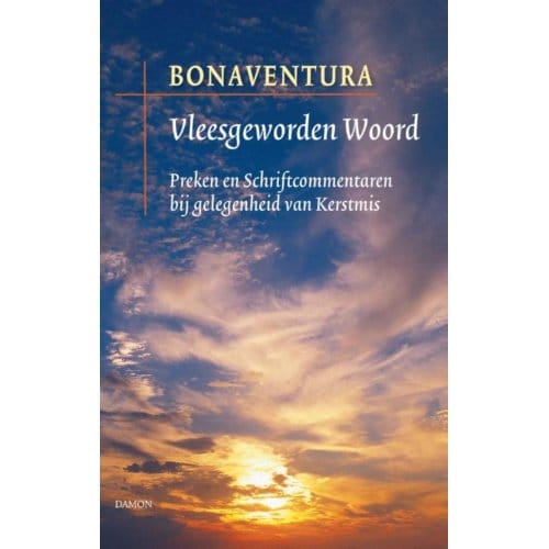 Vleesgeworden Woord - Bonaventura