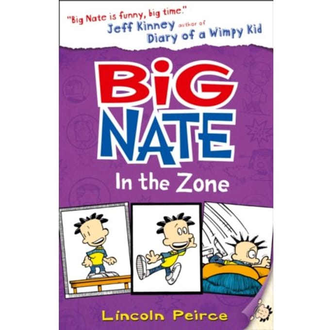 Big Nate In The Zone - Big Nate - Lincoln Peirce
