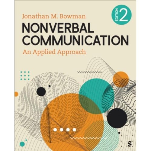 Nonverbal Communication - Bowman, Jonathan Michael