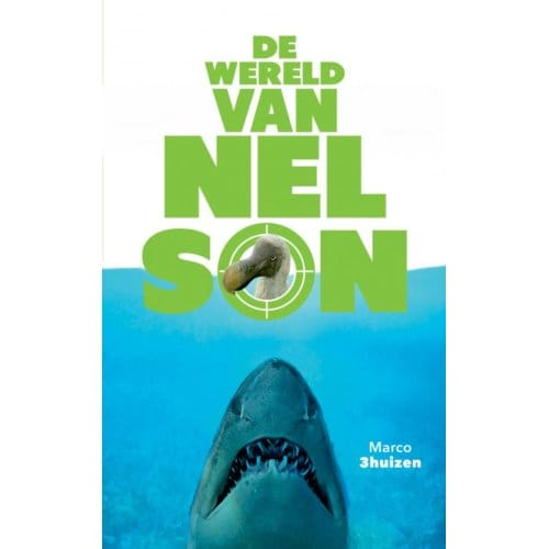 De Wereld Van Nelson - Marco Driehuizen