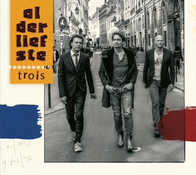 Alderliefste - Trois