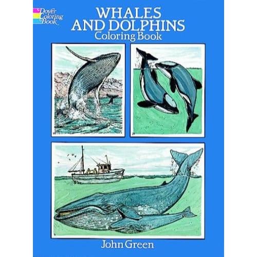 Whales And Dolphins: Colouring Book - Green, John