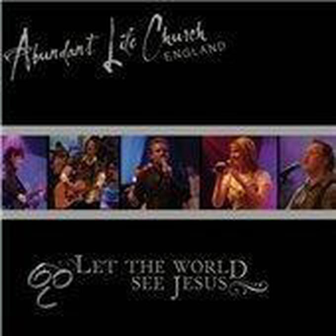 Let The World See Jesus
