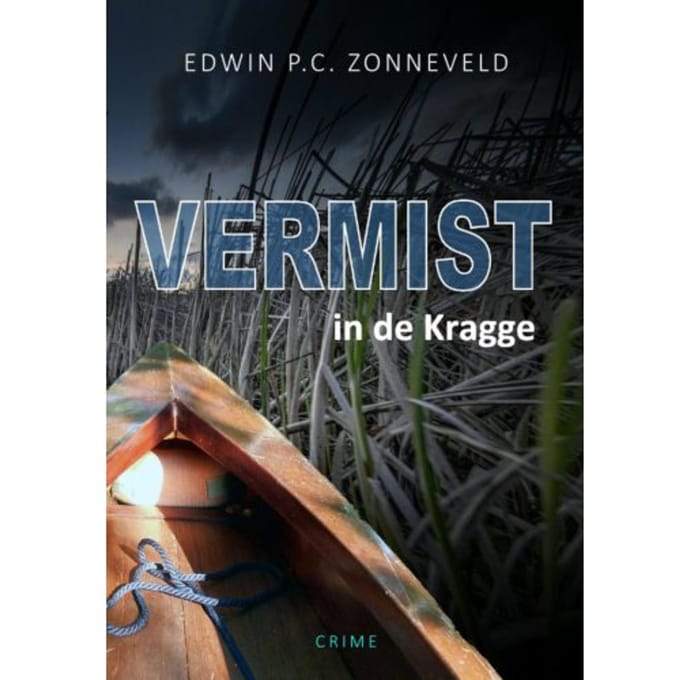Vermist In De Kragge - Edwin P.C. Zonneveld