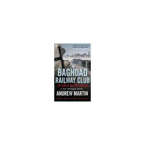 The Baghdad Railway Club - Andrew Martin