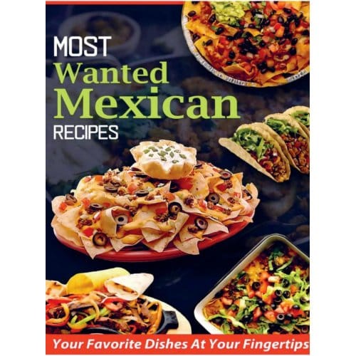 Most Wanted Mexican Recipes - Jatin Agrawal