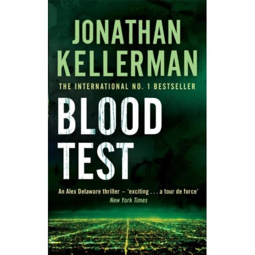 Blood Test (Alex Delaware Series, Book 2) - Alex Delaware - Jonathan Kellerman