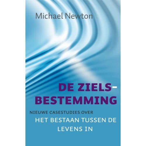 De Zielsbestemming - Michael Newton