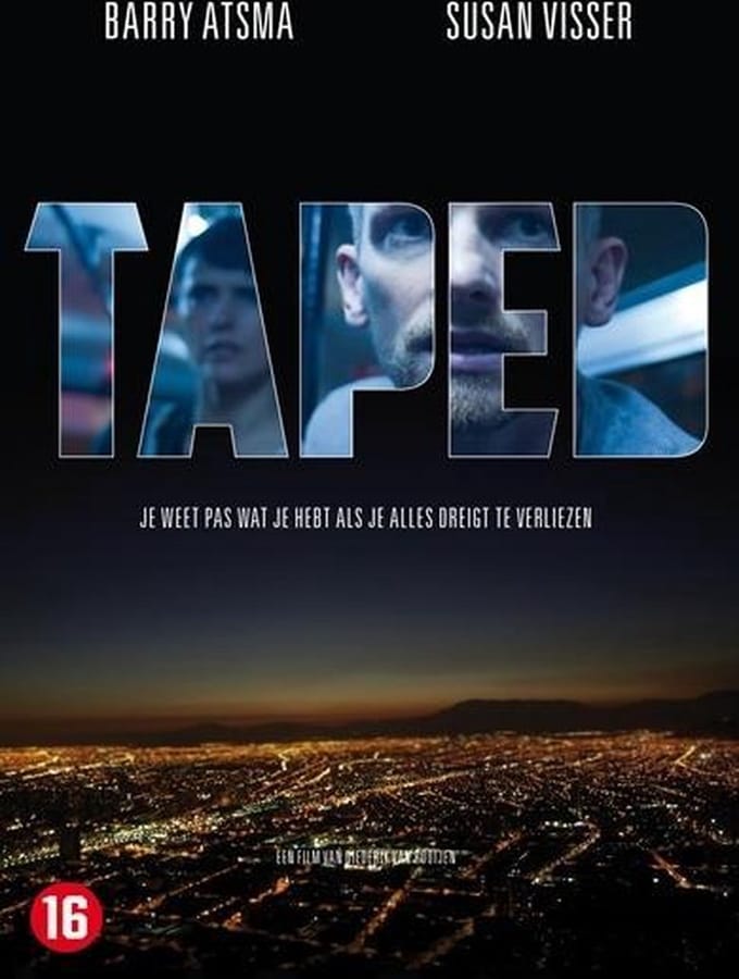 Taped
