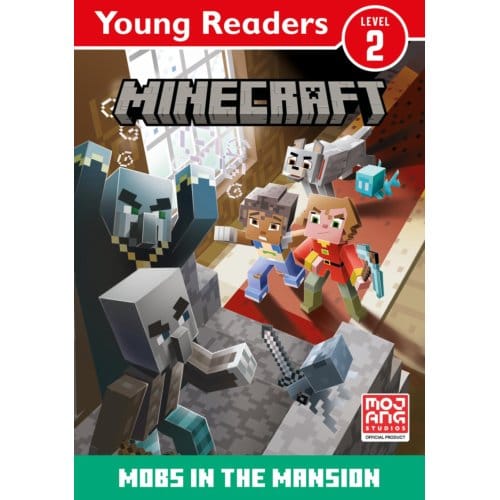 Minecraft Young Readers: Mobs In The Mansion! - Mojang AB
