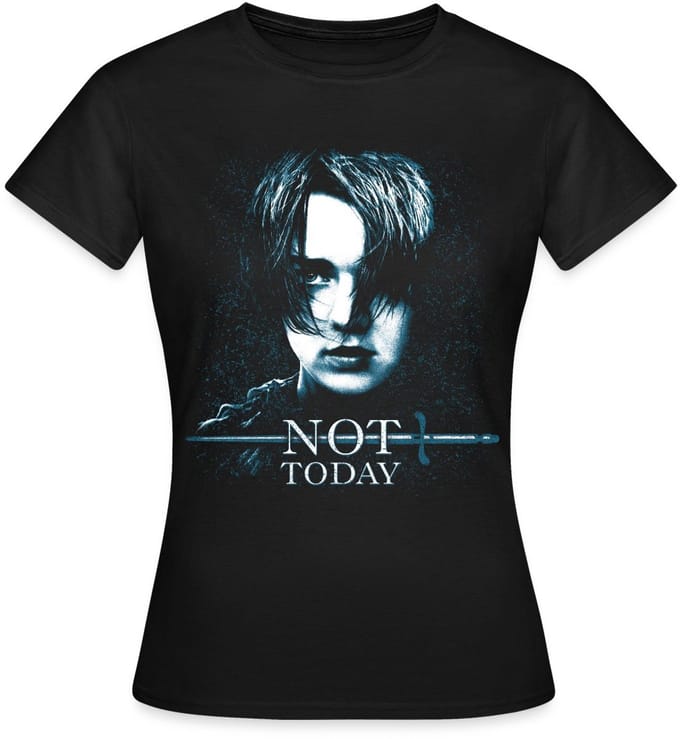 Game Of Thrones Arya Stark Not Today Citaat T-Shirt Dames